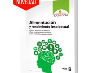 Libro de dietética y nutrición: Alimentación y rendimiento intelectual de Ana María Lajusticia.