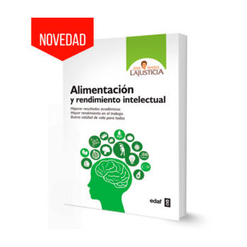 Libro de dietética y nutrición: Alimentación y rendimiento intelectual de Ana María Lajusticia.