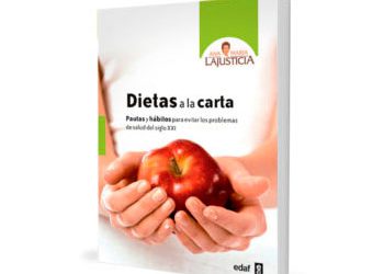 Libros de dietética y nutrición: dietas a la carta de Ana María Lajusticia.