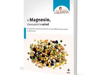 Libros de dietética y nutrición: el Magnesio clave para la salud por Ana María Lajusticia.